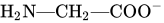 upper H Subscript 2 Baseline upper N em-dash CH Subscript 2 Baseline em-dash COO Superscript minus