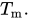 upper T Subscript m Baseline period