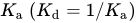 upper K Subscript a Baseline left-parenthesis upper K Subscript d Baseline equals 1 slash upper K Subscript a Baseline right-parenthesis