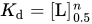 upper K Subscript d Baseline equals left-bracket upper L right-bracket Subscript 0.5 Superscript n