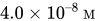 4.0 times 10 Superscript en-dash 8 Baseline upper M