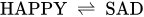 HAPPY right harpoon over left harpoon SAD