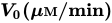 bold-italic upper V bold 0 bold left-parenthesis bold-italic mu bold upper M bold slash min bold right-parenthesis