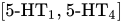 left-bracket 5 hyphen HT Subscript 1 Baseline comma 5 hyphen HT Subscript 4 Baseline right-bracket