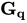 bold upper G Subscript bold q