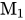 upper M Subscript 1