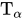 upper T Subscript alpha