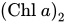 left-parenthesis Chl a right-parenthesis Subscript 2