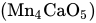 left-parenthesis Mn Subscript 4 Baseline CaO Subscript 5 Baseline right-parenthesis