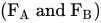 left-parenthesis upper F Subscript upper A Baseline and upper F Subscript upper B Baseline right-parenthesis