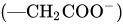 left-parenthesis em-dash CH Subscript 2 Baseline COO Superscript minus Baseline right-parenthesis