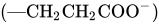 left-parenthesis em-dash CH Subscript 2 Baseline CH Subscript 2 Baseline COO Superscript minus Baseline right-parenthesis