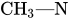 CH Subscript 3 Baseline quotation-dash upper N